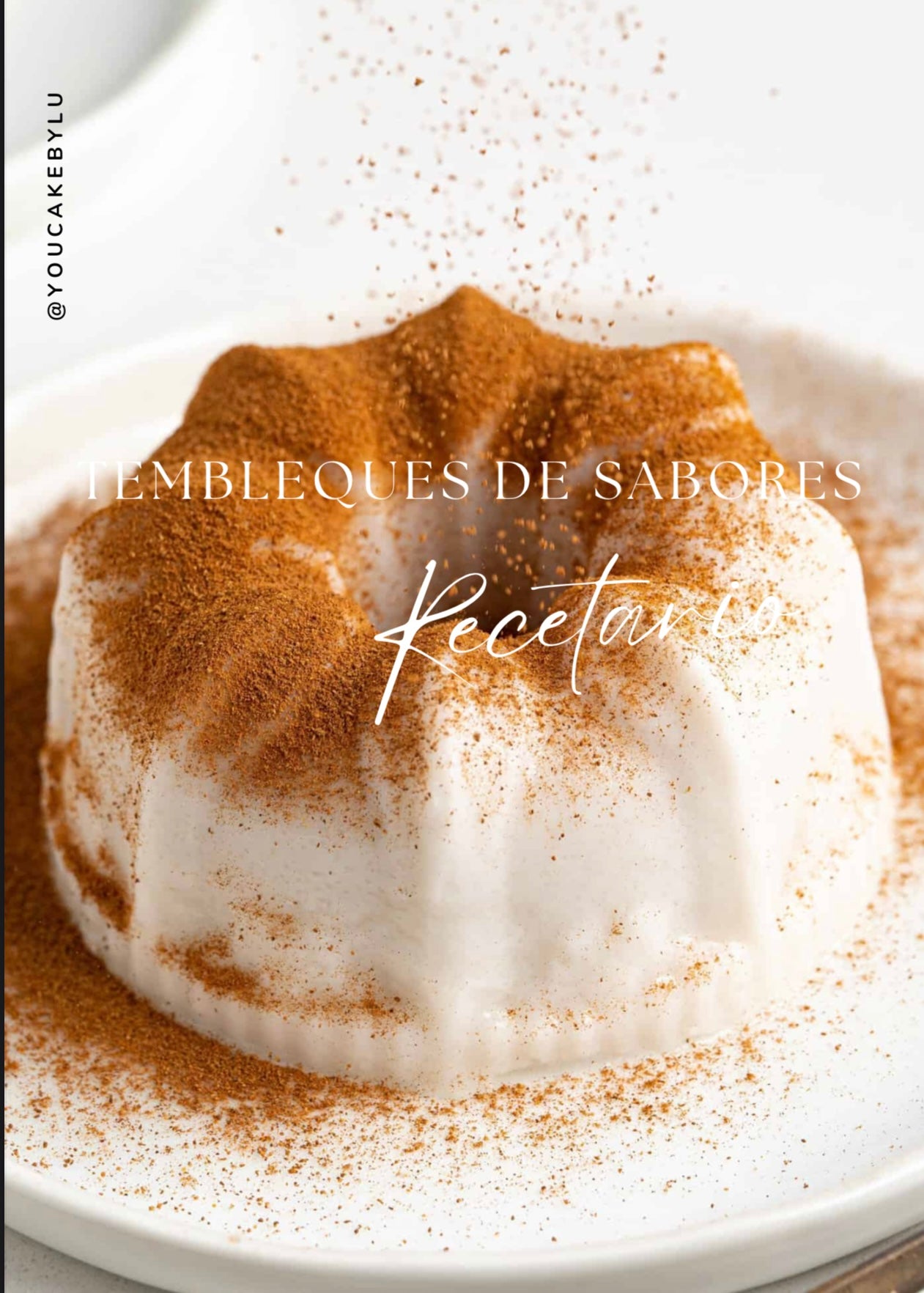 Tembleque de sabores (clase o recetario digital pdf)